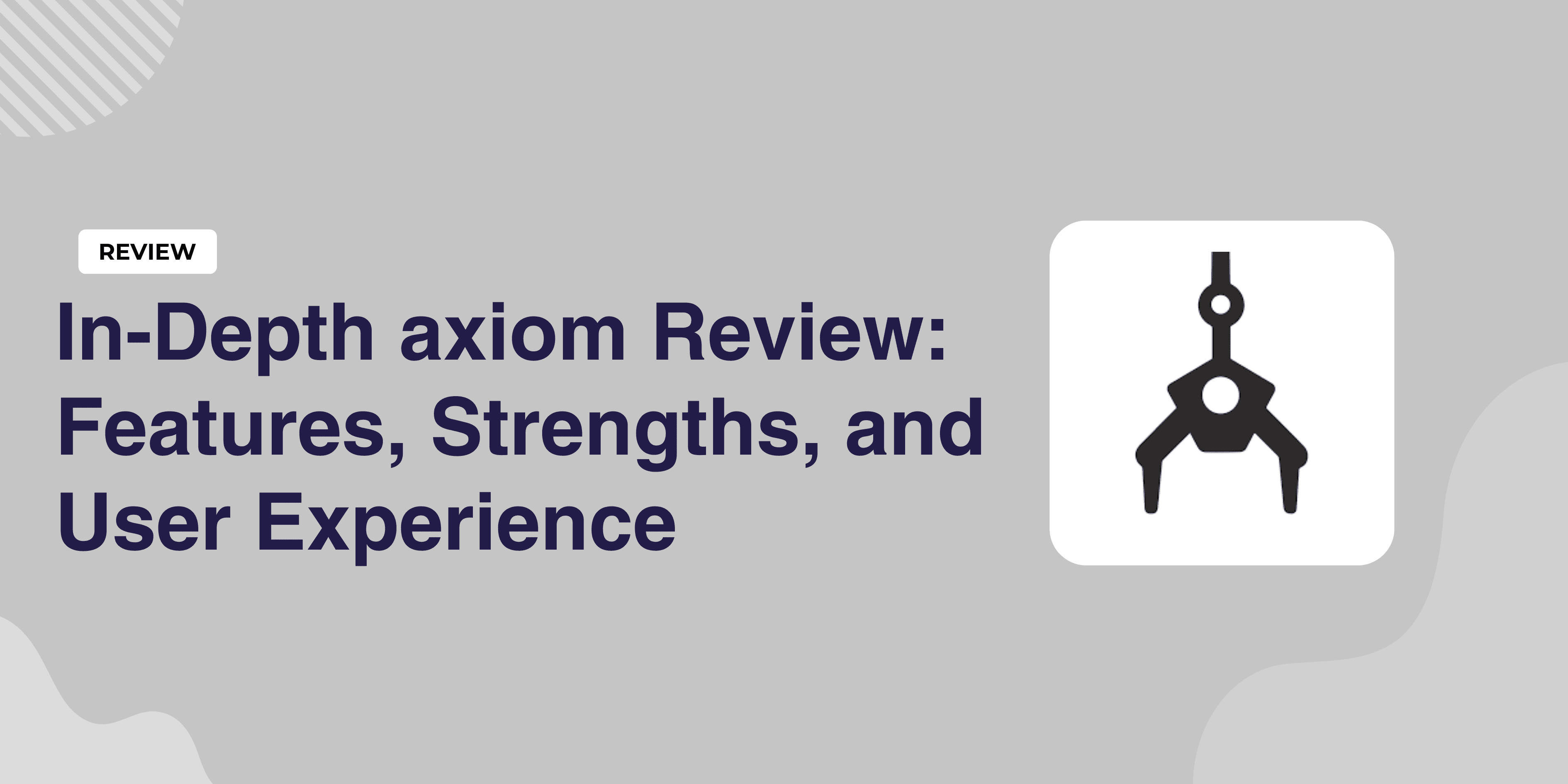 Uitgebreide axiom Review: Functionaliteiten, Sterke Punten en Ervaringen van Gebruikers